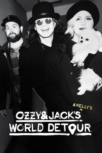 Ozzy & Jack's World Detour (2016)