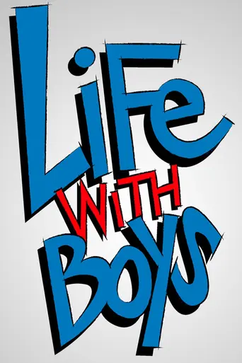 Life with Boys (2011)