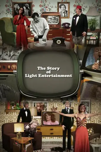 The Story of Light Entertainment (2006)