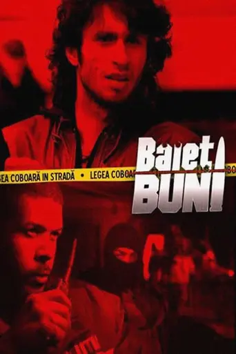Băieţi buni (2005)