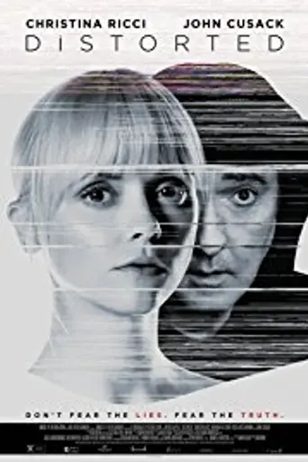 Distorted (2018)