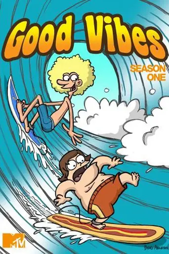 Good Vibes (2011)