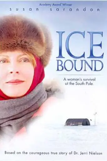 Ice Bound: A Woman's Survival at the South Pole (2003)