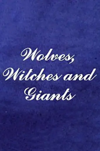 Wolves, Witches and Giants (1995)