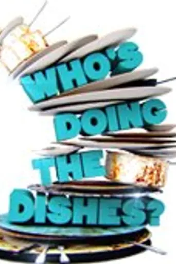 Who's Doing the Dishes? (2014)
