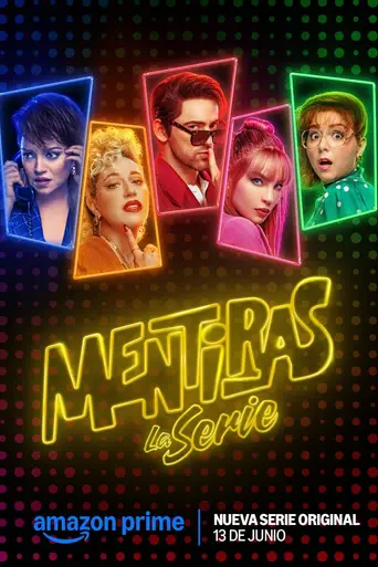 Mentiras, la serie (2025)