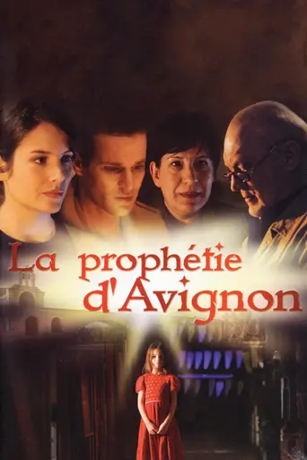 The Avignon Prophecy (2008)