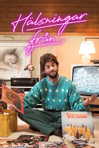 Hälsningar från (2018)