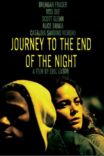 Journey to the End of the Night (2006)