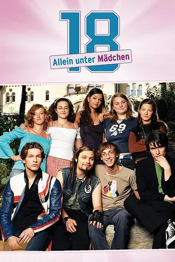 18 – Allein unter Mädchen (2004)
