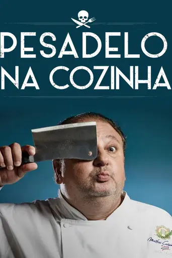 Pesadelo na Cozinha (Brazil) (2017)