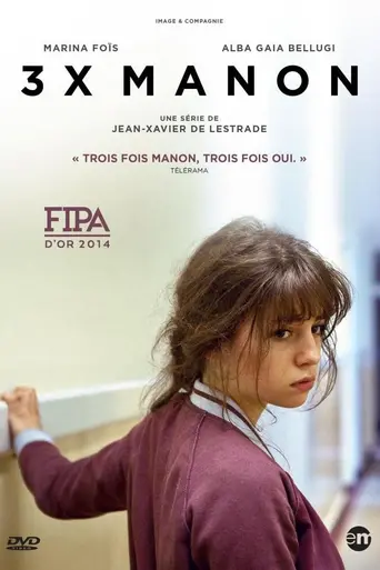 Three Times Manon (2014)