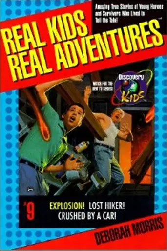 Real Kids, Real Adventures (1998)