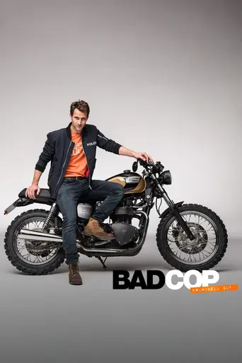 Bad Cop - kriminell gut (2017)