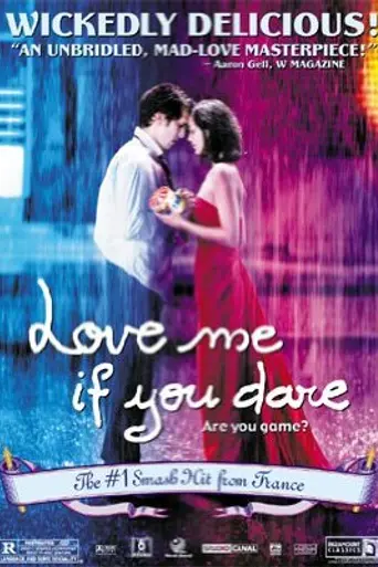 Влюбись в меня, если осмелишься (2003)