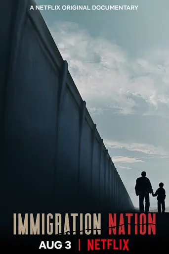 Immigration Nation (2020)