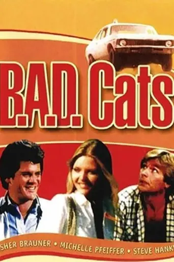 B.A.D. Cats (1980)
