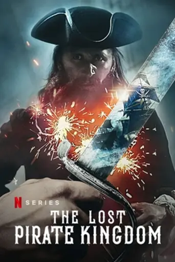The Lost Pirate Kingdom (2021)