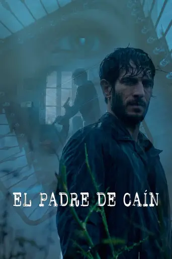 El padre de Caín (2016)