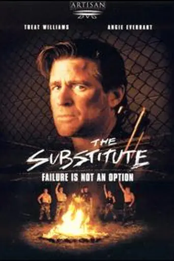 The Substitute: Failure Is Not an Option (2001)
