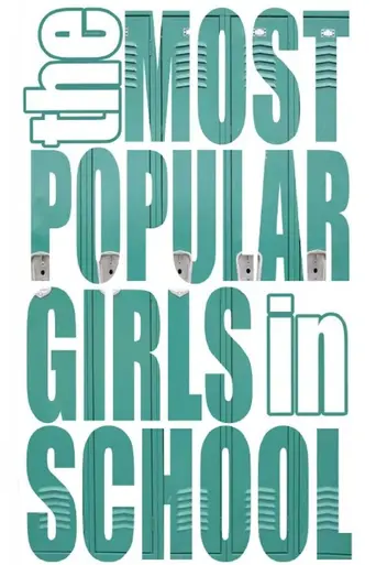 The Most Popular Girls in School (2012)