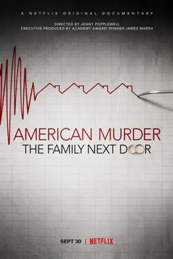 American Murder: The Family Next Door (2020)