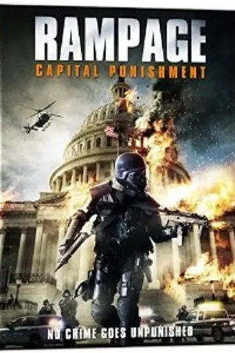 Rampage: Capital Punishment (2014)