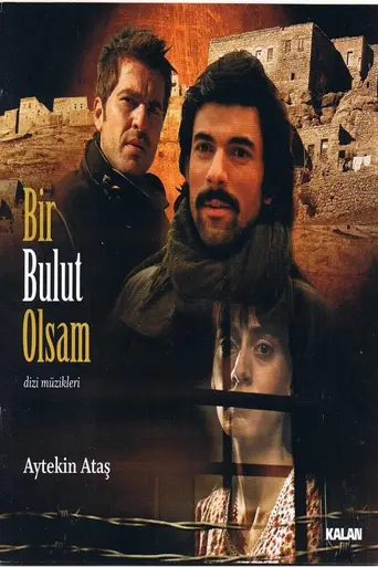 Bir Bulut Olsam (2009)