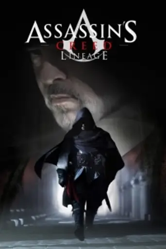 Assassin’s Creed: Lineage (2009)