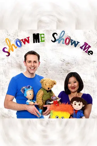 Show Me Show Me (2009)