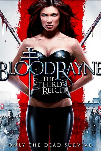 Бладрейн 3: Третий рейх (2011)