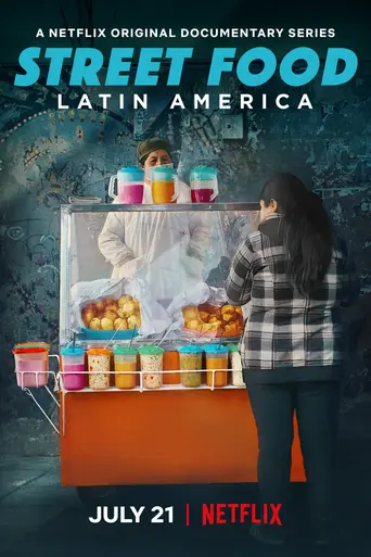 Street Food: Latin America (2020)