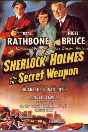 Sherlock Holmes and the Secret Weapon (1942)