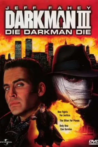 Darkman III: Die Darkman Die (1996)
