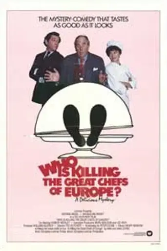 Who Is Killing the Great Chefs of Europe? (1978)