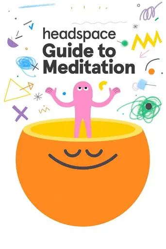 Headspace Guide to Meditation — 1 сезон