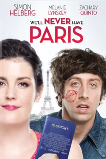 We'll Never Have Paris (2014)