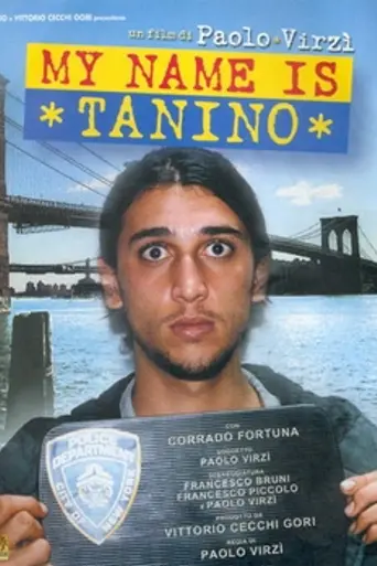 My Name Is Tanino (2002)