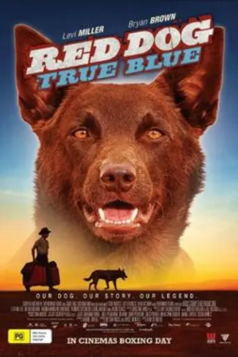 Red Dog: True Blue (2016)