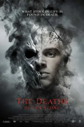 The Deaths of Ian Stone (2007)