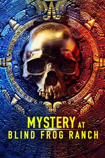 Mystery At Blind Frog Ranch (2021)