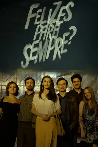 Felizes para Sempre? (2015)