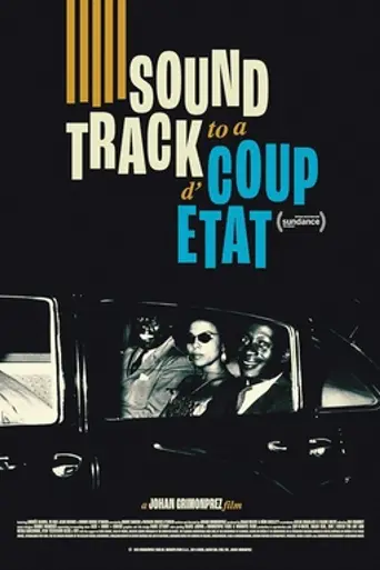 Soundtrack to a Coup d'Etat (2024)