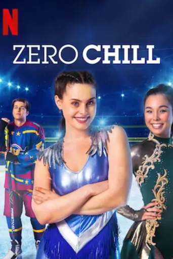 Zero Chill (2021)