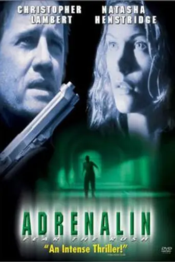 Adrenalin: Fear the Rush (1996)