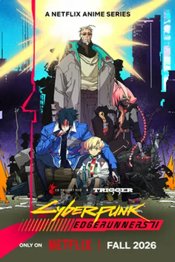 Cyberpunk: Edgerunners 2