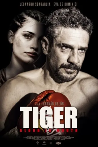 Tiger, Blood in the Mouth (2016)