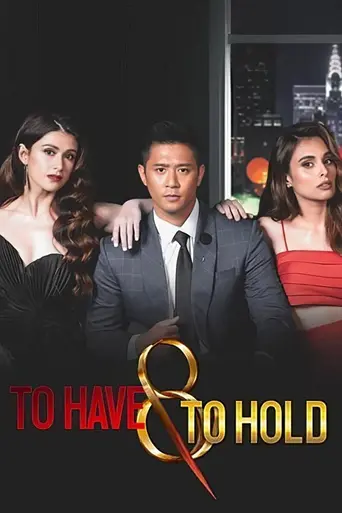 To Have and to Hold
