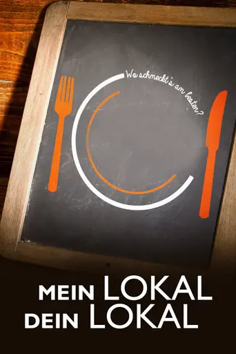 Mein Lokal, dein Lokal (2013)