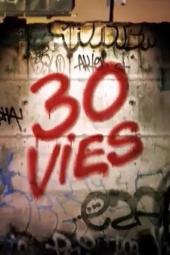 30 vies (2011)